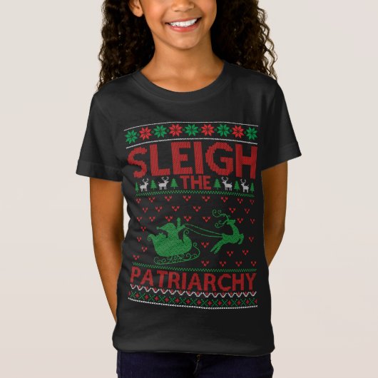 Sleigh The Patriarchy Feminist Christmas T-shirt (Voorkant)