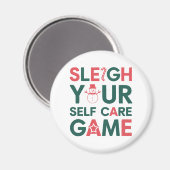 Sleigh Your Self Care Game Kerst Wellness Magneet (Voorkant / Achterkant)