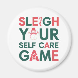 Sleigh Your Self Care Game Kerst Wellness Magneet