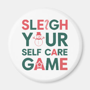Sleigh Your Self Care Game Kerst Wellness Magneet