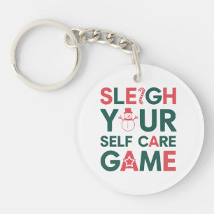Sleigh Your Self Care Game Kerst Wellness Sleutelhanger