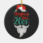 Sleighin het Sinds 2008 Kerstmis Verjaardag Kerstm Keramisch Ornament (Voorkant)