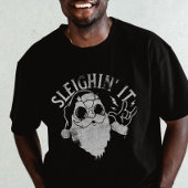 Sleighin It Grappige Santa Sleigh Kerstmis T-shirt