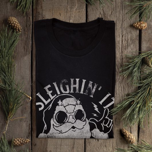 Sleighin It Grappige Santa Sleigh Kerstmis T-shirt