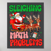 Sleighing Math Problems Funny Teacher Christmas Qu Poster (Voorkant)