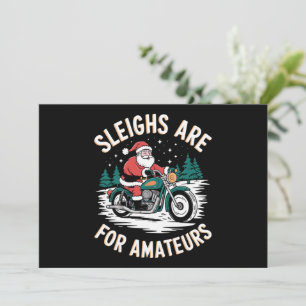 Sleighs zijn voor amateurs kerst motorfiets feestdagenkaart