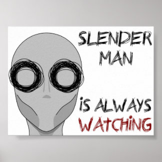 Slenderman- Watching Poster