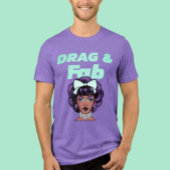 Slepen en Fab Tri-Blend Shirt