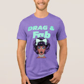 Slepen en Fab Tri-Blend Shirt (Voorkant)