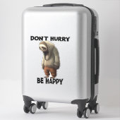 Sleuf Dont Snel, wees blij Sticker (Koffer)