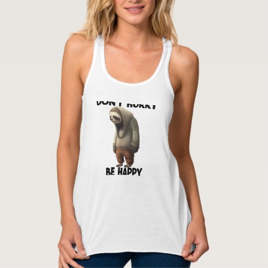 Sleuf Dont Snel, wees blij Tanktop (Voorkant)