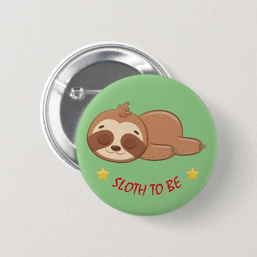Sleuf om | Cute Slaping Sjabloon Ronde Button 5,7 Cm (Voorkant /achterkant)