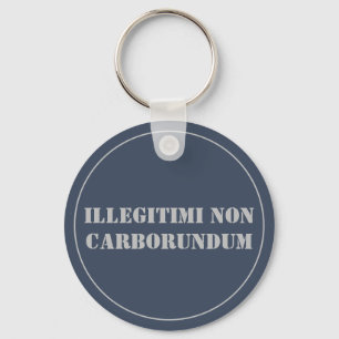 Sleutelhanger illegii non carborundum