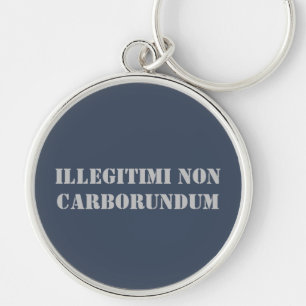 Sleutelhanger Illegii Non Carborundum