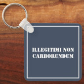 Sleutelhanger Illegii Non Carborundum (Voorkant)