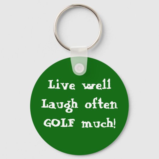 Sleutelhanger Live goed Laugh, vaak GOLF veel! (Voorkant)