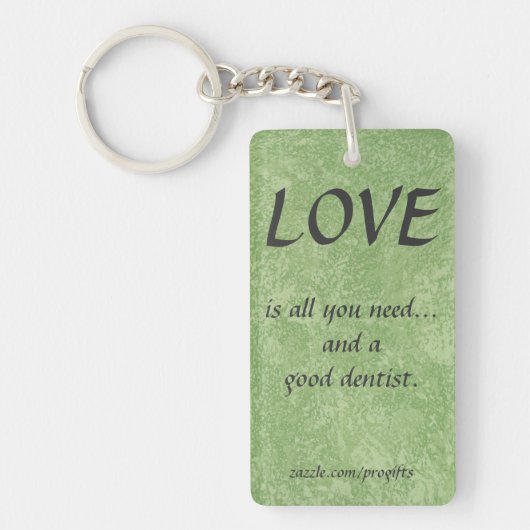 Sleutelhanger Love And A Good Dentist (Voorkant)
