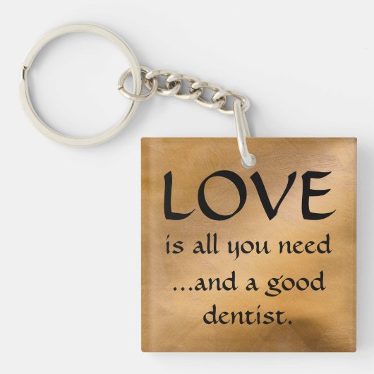 Sleutelhanger Love And A Good Dentist (Voorkant)