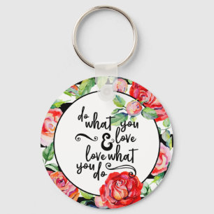 Sleutelhanger met inspirerende quote Rozen Motiver