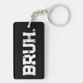 Sleutelhanger voor al je Bruhs (achterkant)