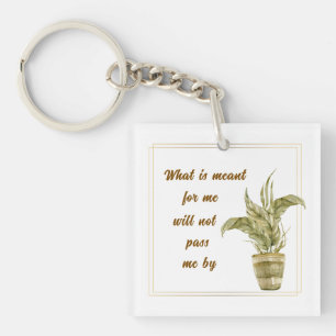 Sleutelhanger 'Wat voor mij bestemd is'