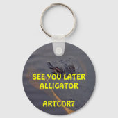 Sleutelhanger - Zie je later alligator (Voorkant)
