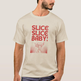 slice baby! groot rood vet lettertype zwart T-Shir T-shirt