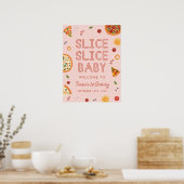 Slice Slice Baby First Birthday Welcome Sign Poster (Keuken)