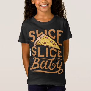 Slice Slice Baby Funny  Pizza Lover Italiaans T-shirt