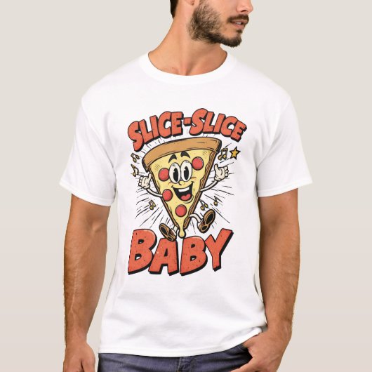 Slice Slice Baby Funny Pizza Pun Retro 90s T-shirt (Voorkant)