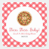 Slice, Slice, Baby! Pizza Baby Shower Vierkante Sticker (Voorkant)