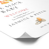 Slice Slice Baby Pizza Baby shower Welkomstbord Poster (Hoek)