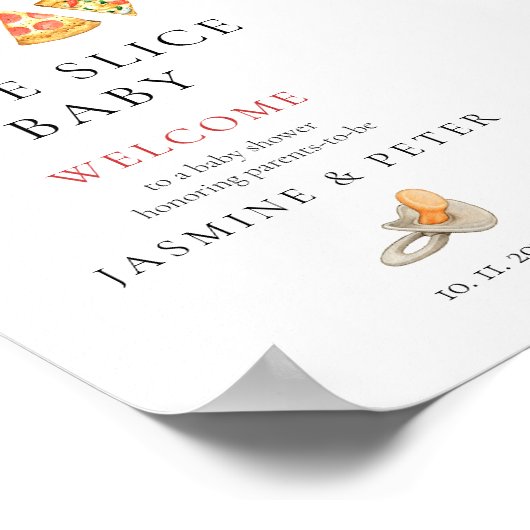 Slice Slice Baby Pizza Baby shower Welkomstbord Poster (Hoek)