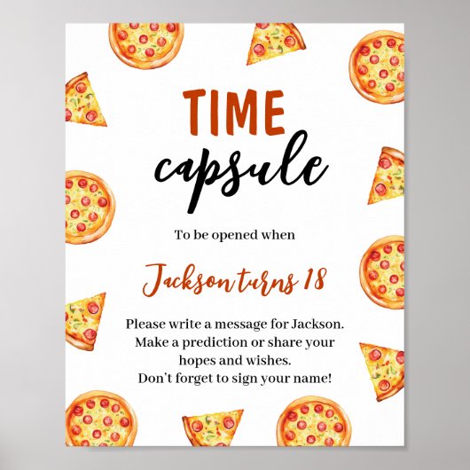Slice Slice Baby Pizza Verjaardag Tijd Capsule Tek Poster (Voorkant)