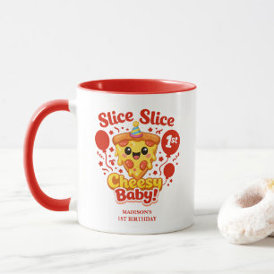 Slice Slice Cheesy Baby Pizza 1e Verjaardag Mok