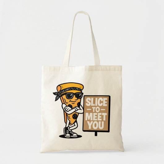 Slice to Meet You Tote Bag (Voorkant)