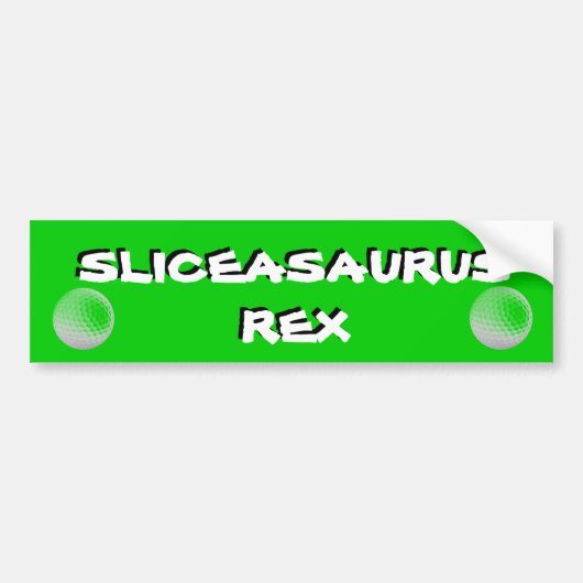Sliceasaurus Rex Grappige Golfkar Bumpersticker (Voorkant)