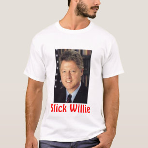 Slick Willie T-shirt