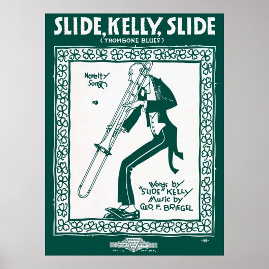 SLIDE, KELLY, SLIDE ... TROMBONE BLUES 1920 POSTER (Voorkant)