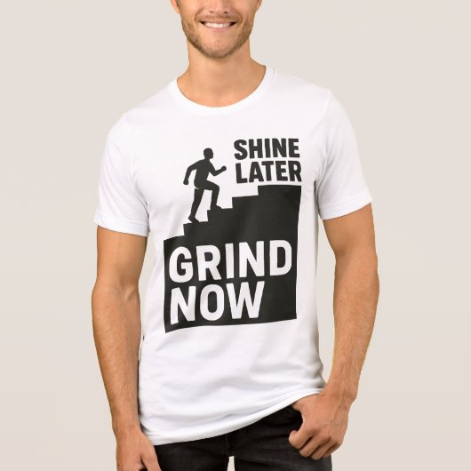 Slijp Nu, Schijn Later Tri-Blend Shirt (Voorkant)