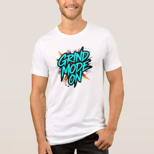 "Slijpmodus Aan" Motiverende Spreuk Tri-Blend Shirt