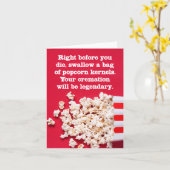 Slik popcorn in voor je sterft Grappige groet Kaart (Gele Bloem)