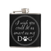 Slim als mijn Dog Flask Heupfles (Voorkant)