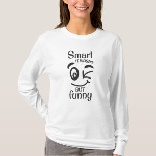 Slim was het niet, maar grappig t-shirt