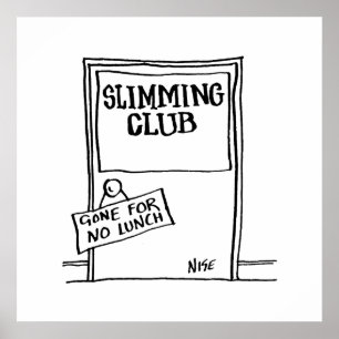 Slimclub deur bord humor poster