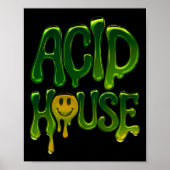 Slime Acid House Rave elektronische muziekliefhebb Poster (Voorkant)