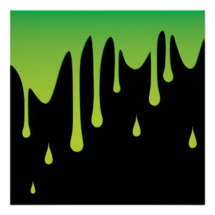 Slime druppelen poster