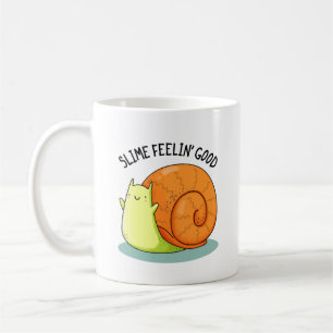 Slime Feelin Good Funny Snail Pun Koffiemok