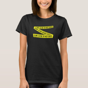 Slime Party Group Idea Kinder Slime Scene Slime Ma T-shirt