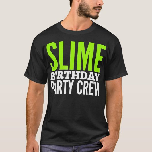 Slime Tee Shirts Slime Verjaardag Party Crew Shirt (Voorkant)